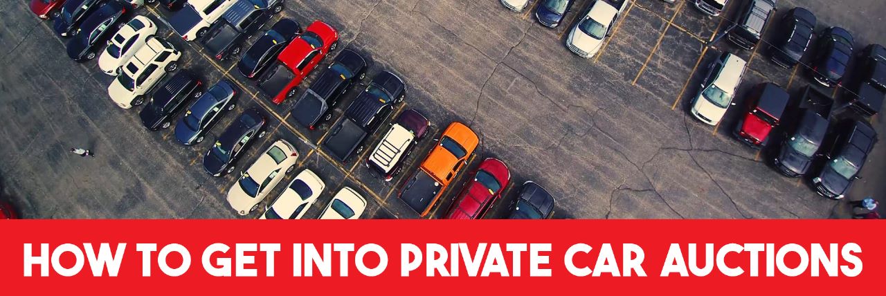 How to get into private car auctions